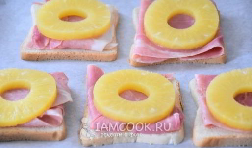 бутерброды с ананасом, ветчиной и сыром